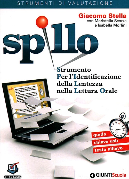 SPILLO. Strumento per l'identificazione della lentezza nella lettura orale. Kit Classe 35 somministrazioni