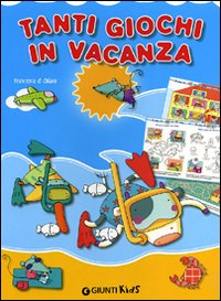 Tanti giochi in vacanza