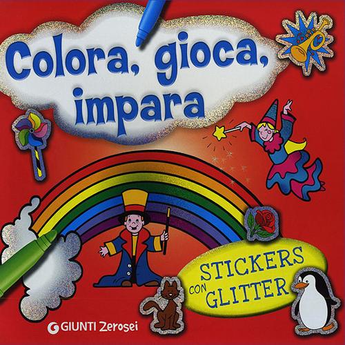 Colora, gioca, impara. Con adesivi