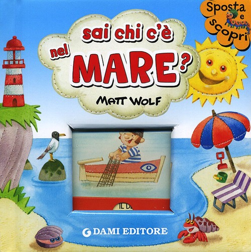 Sai chi c'è nel mare?