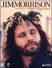 Jim Morrison. Diario fotografico