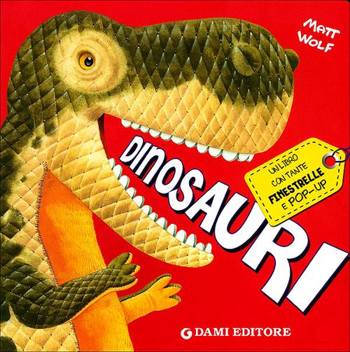 Dinosauri. Libro pop-up