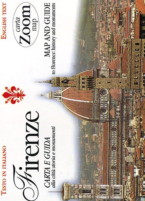 Firenze. Carta e guida alla città: storia e monumenti