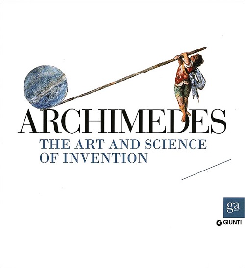 Archimedes. The art and science of invention