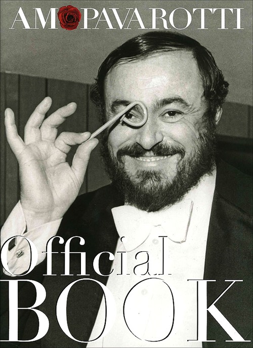 Amo Pavarotti. Ediz. italiana e inglese