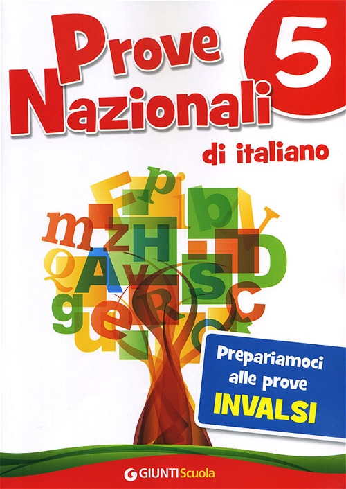Prove Nazionali di italiano. Prepariamoci alle prove INVALSI. Vol. 5
