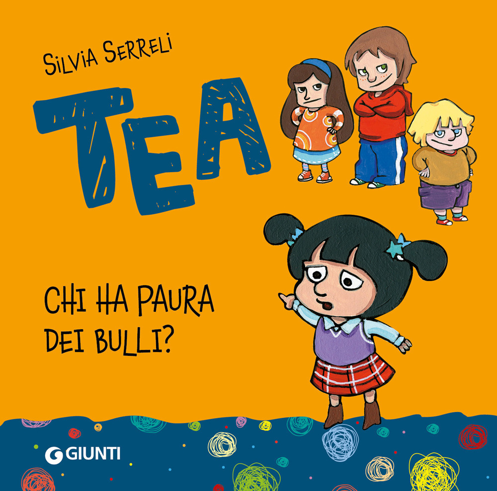 Chi ha paura dei bulli? Tea