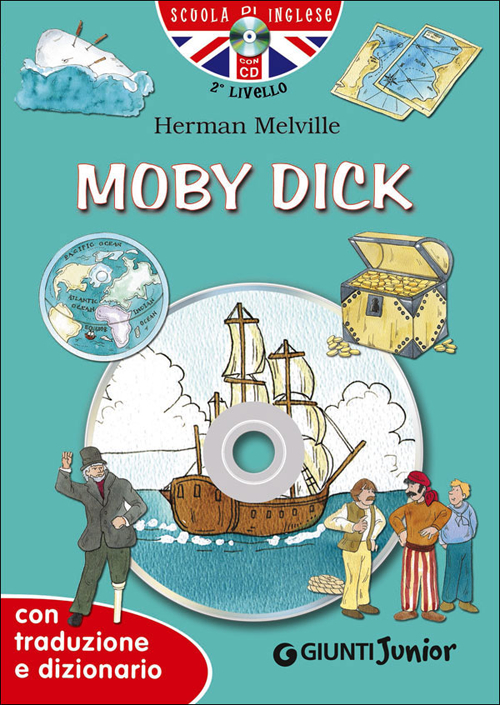 Moby Dick. Con traduzione e dizionario