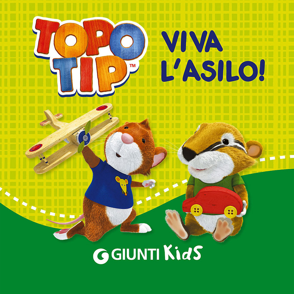Viva l'asilo! Topo Tip