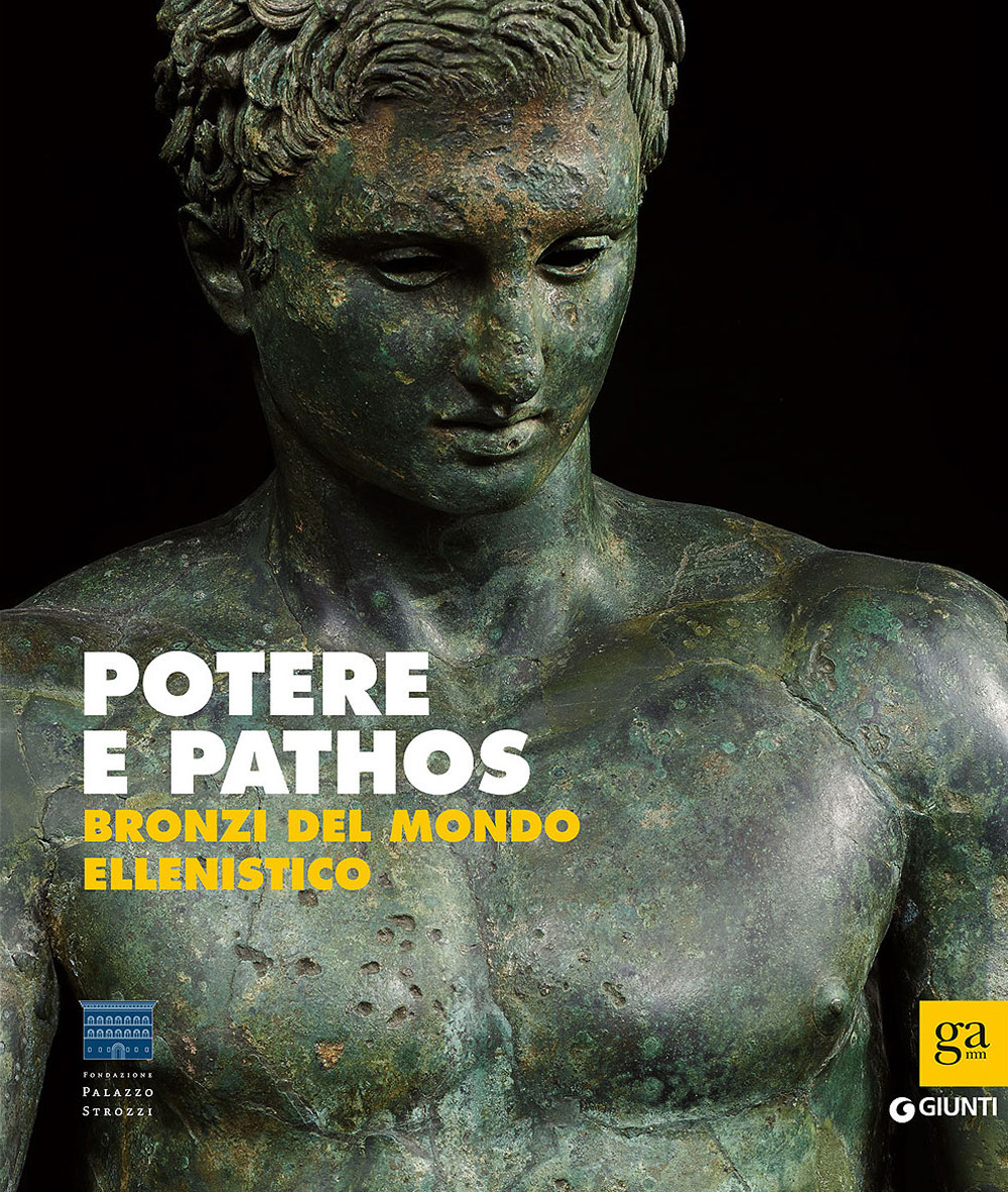 Potere e pathos. Bronzi del mondo ellenistico