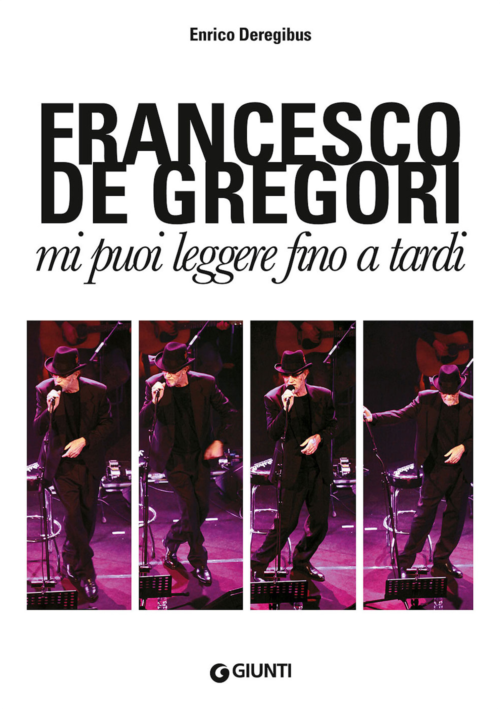 Francesco De Gregori. Mi puoi leggere fino a tardi