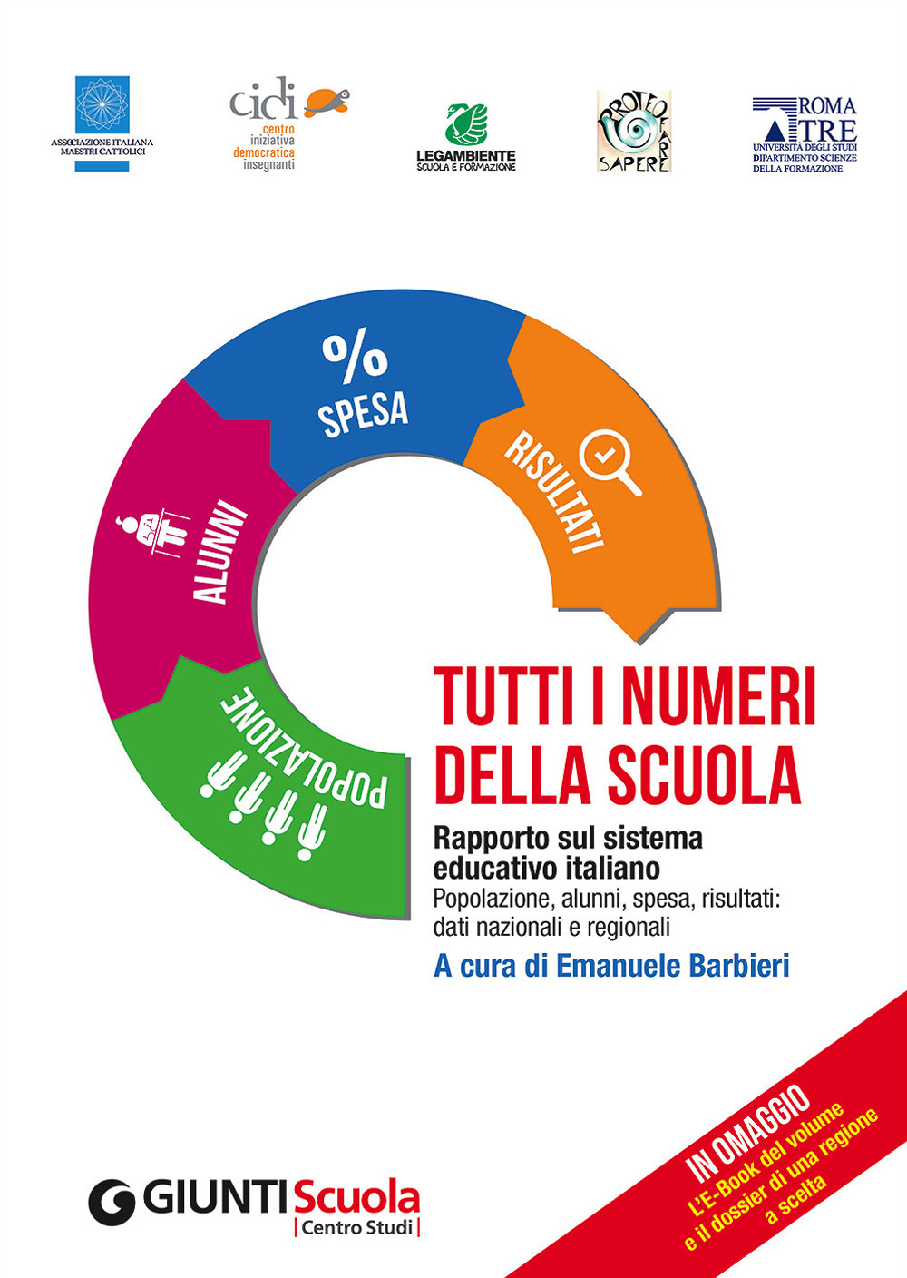 Tutti i numeri della scuola. Rapporto sul sistema educativo italiano