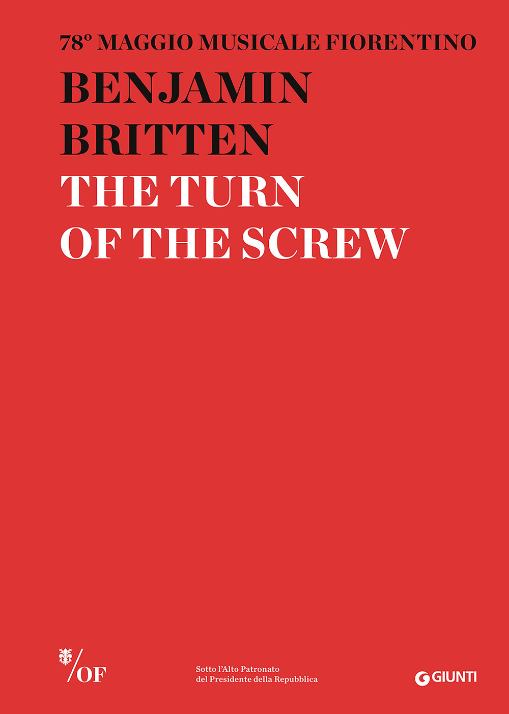 Benjamin Britten. The Turn of the Screw. 78° Maggio Musicale Fiorentino