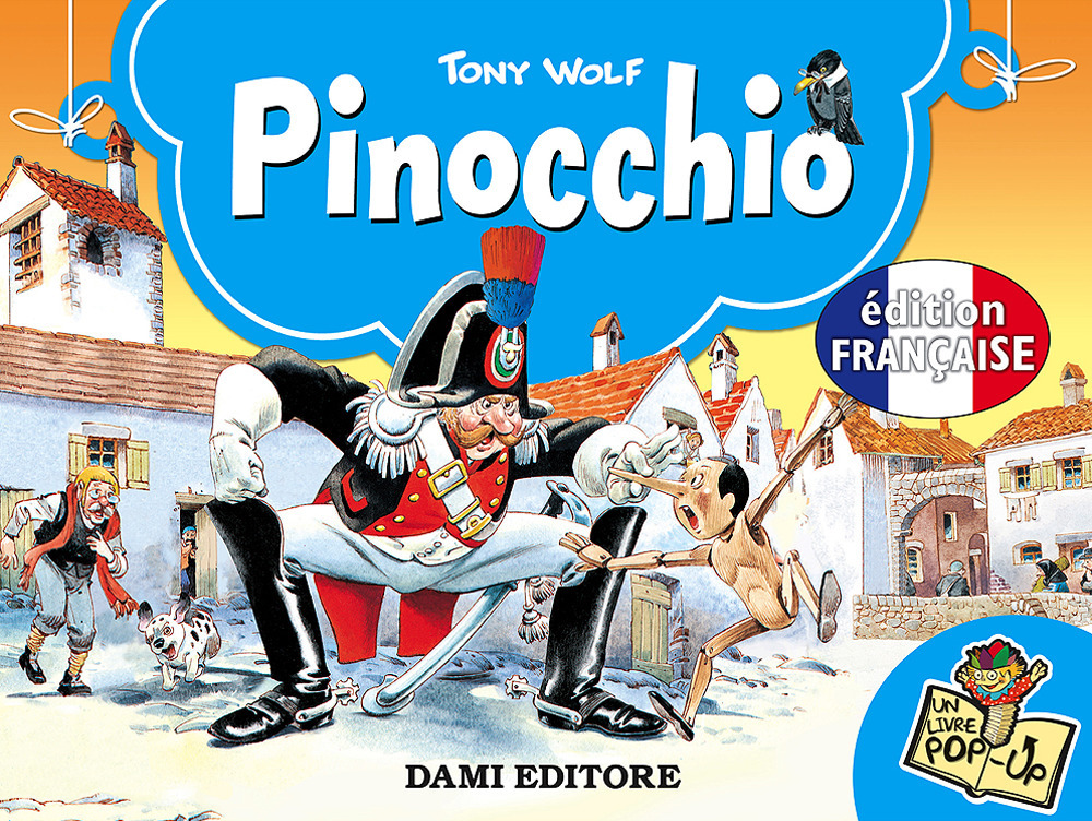 Pinocchio. Ediz. francese