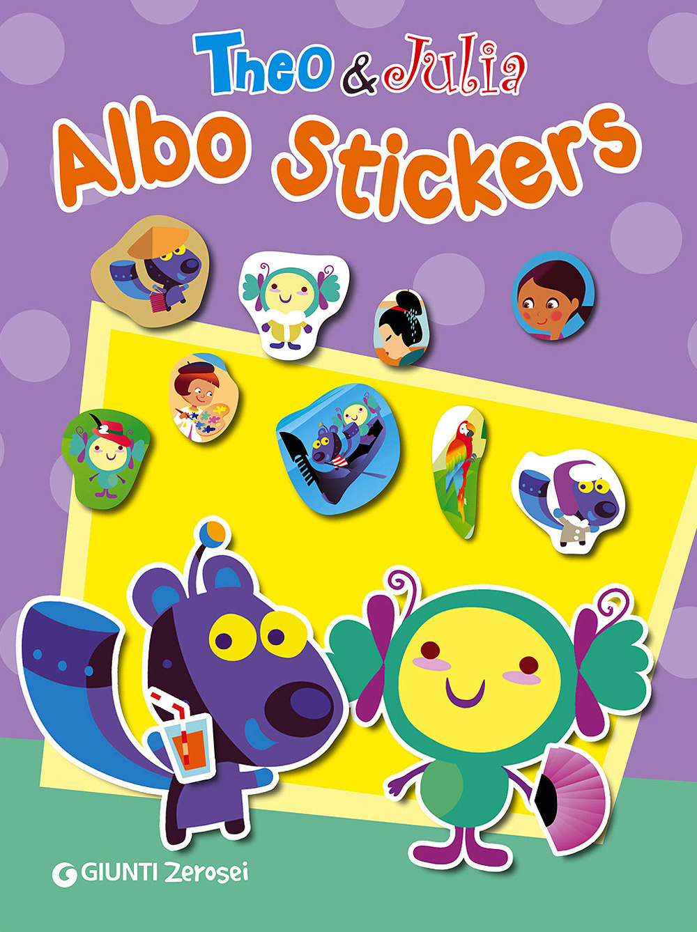 Theo & Julia. Albo stickers. Con adesivi