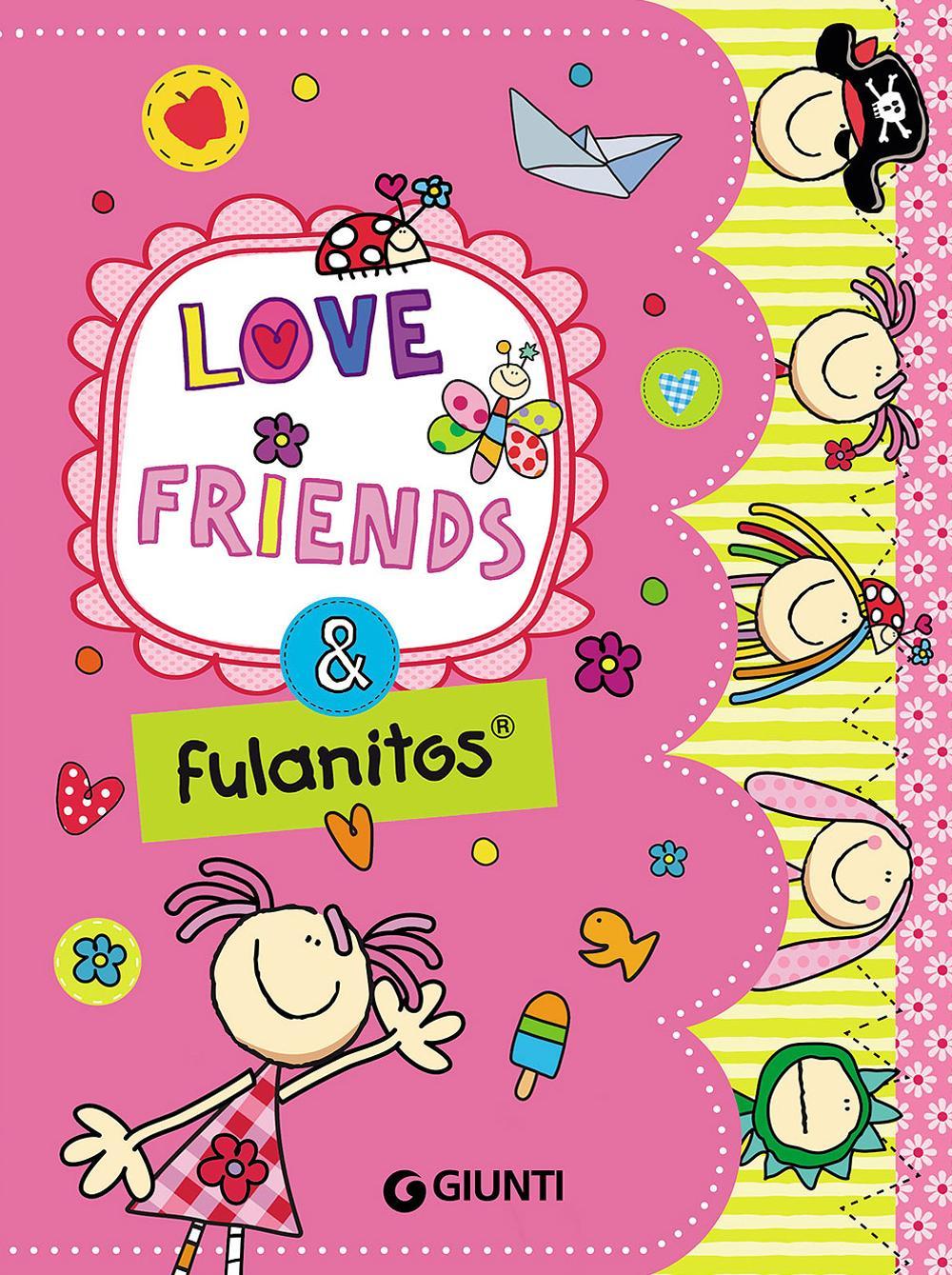 Love, Friends e… Fulanitos. Diario