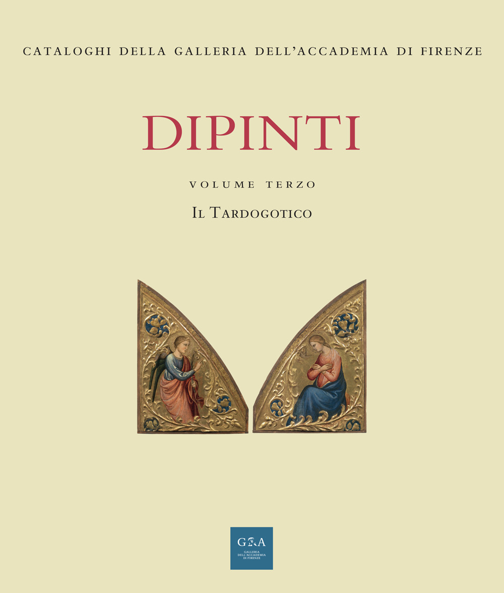 Dipinti. Vol. 3: Il tardogotico