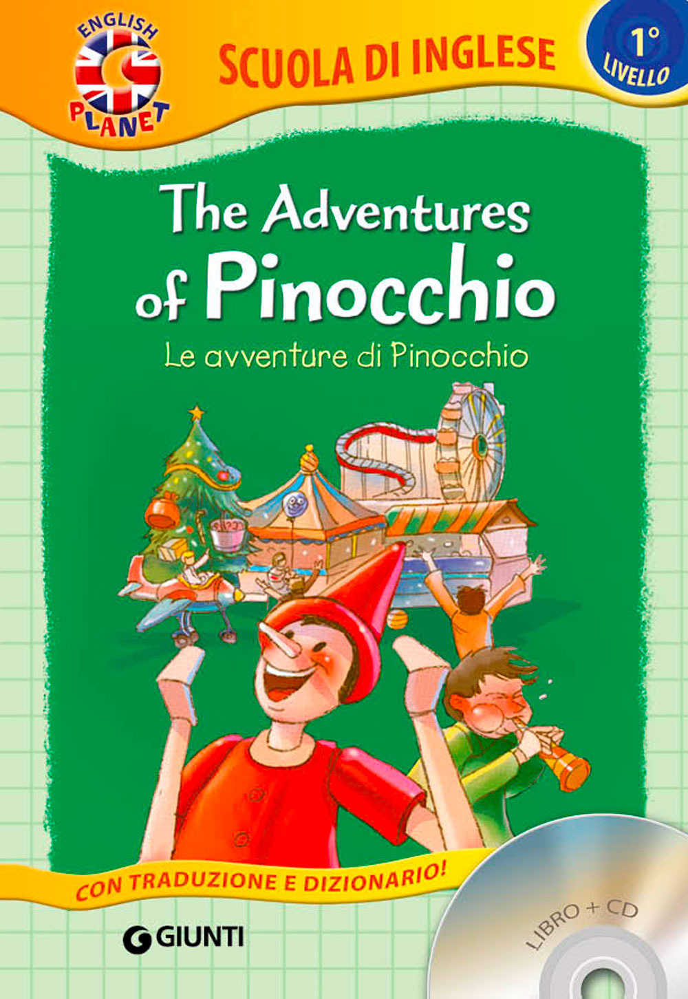 The adventures of Pinocchio-Le avventure di Pinocchio