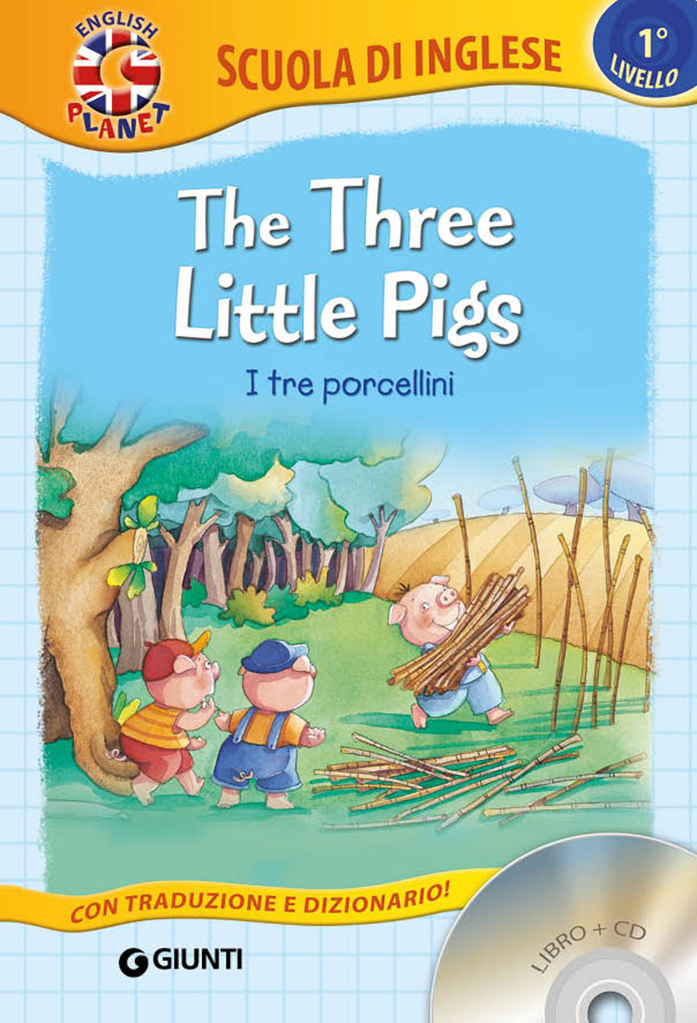 The three little Pigs-I tre porcellini