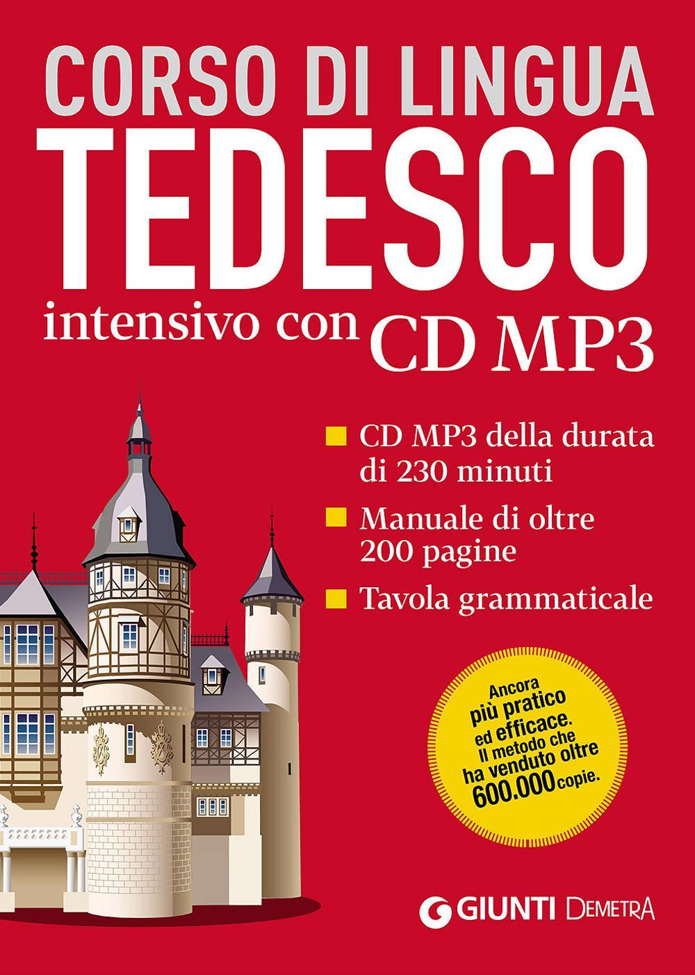 Tedesco. Corso di lingua intensivo