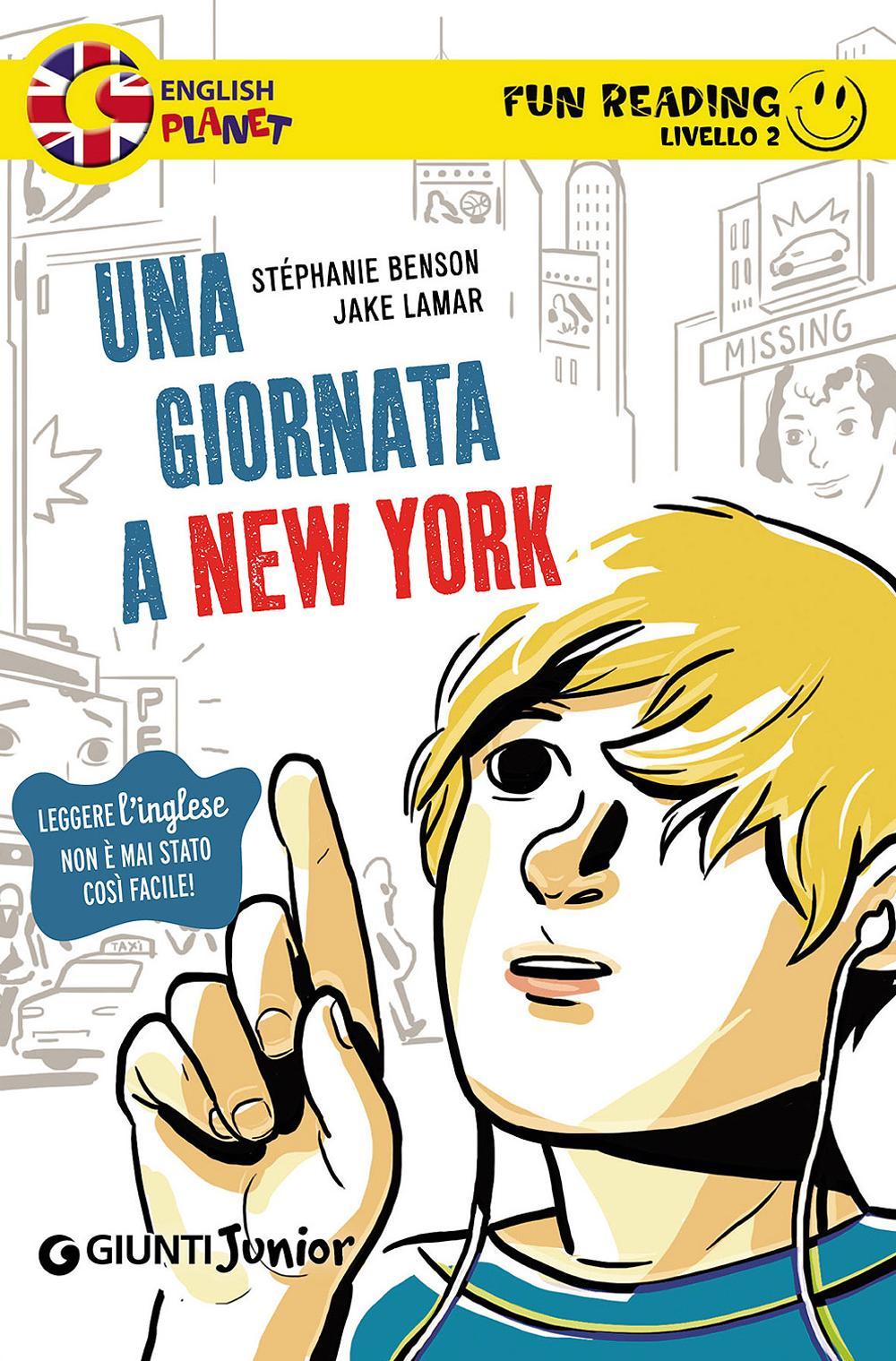 Una giornata a New York. Secondo livello. Fun reading