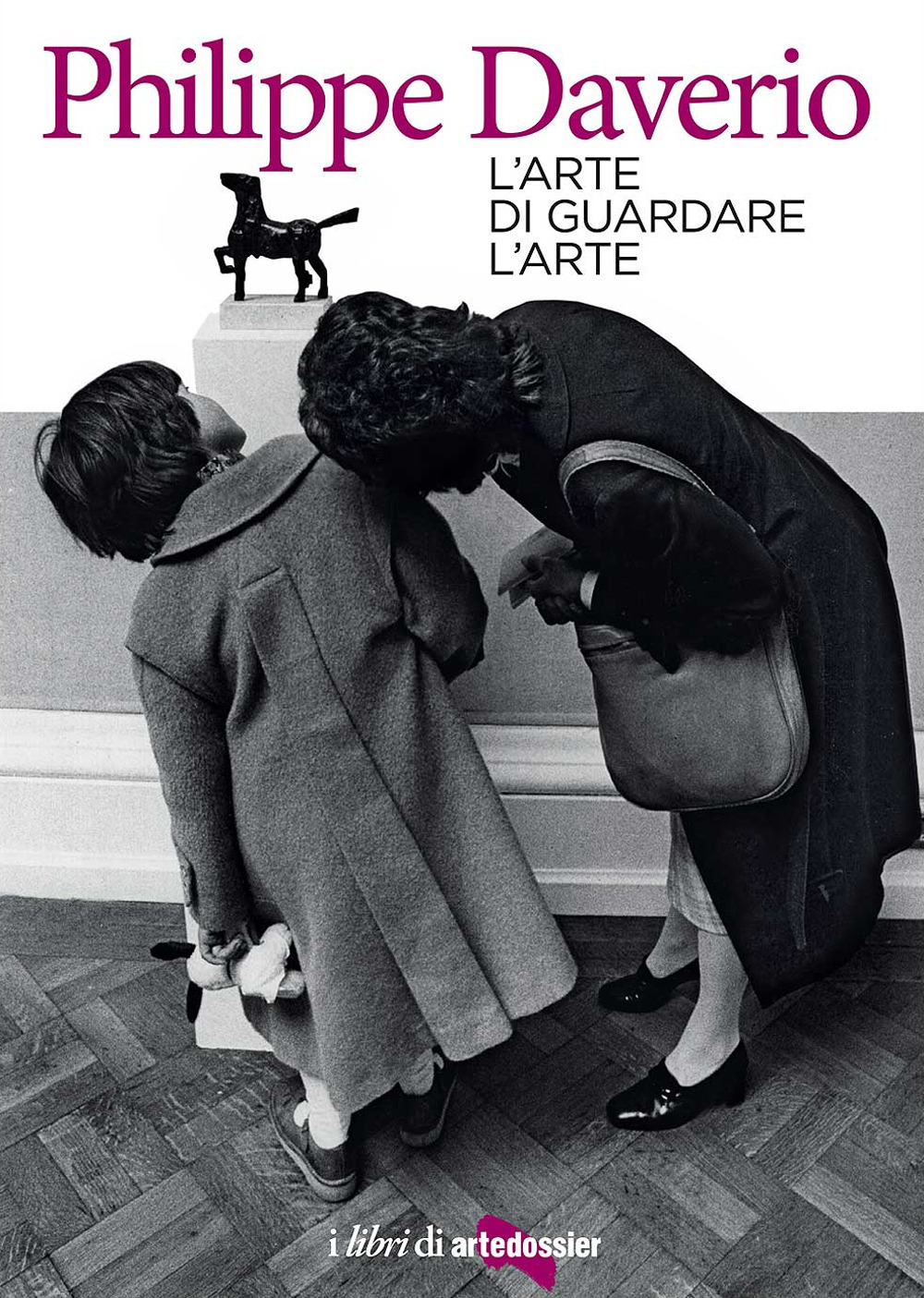 L'arte di guardare l'arte