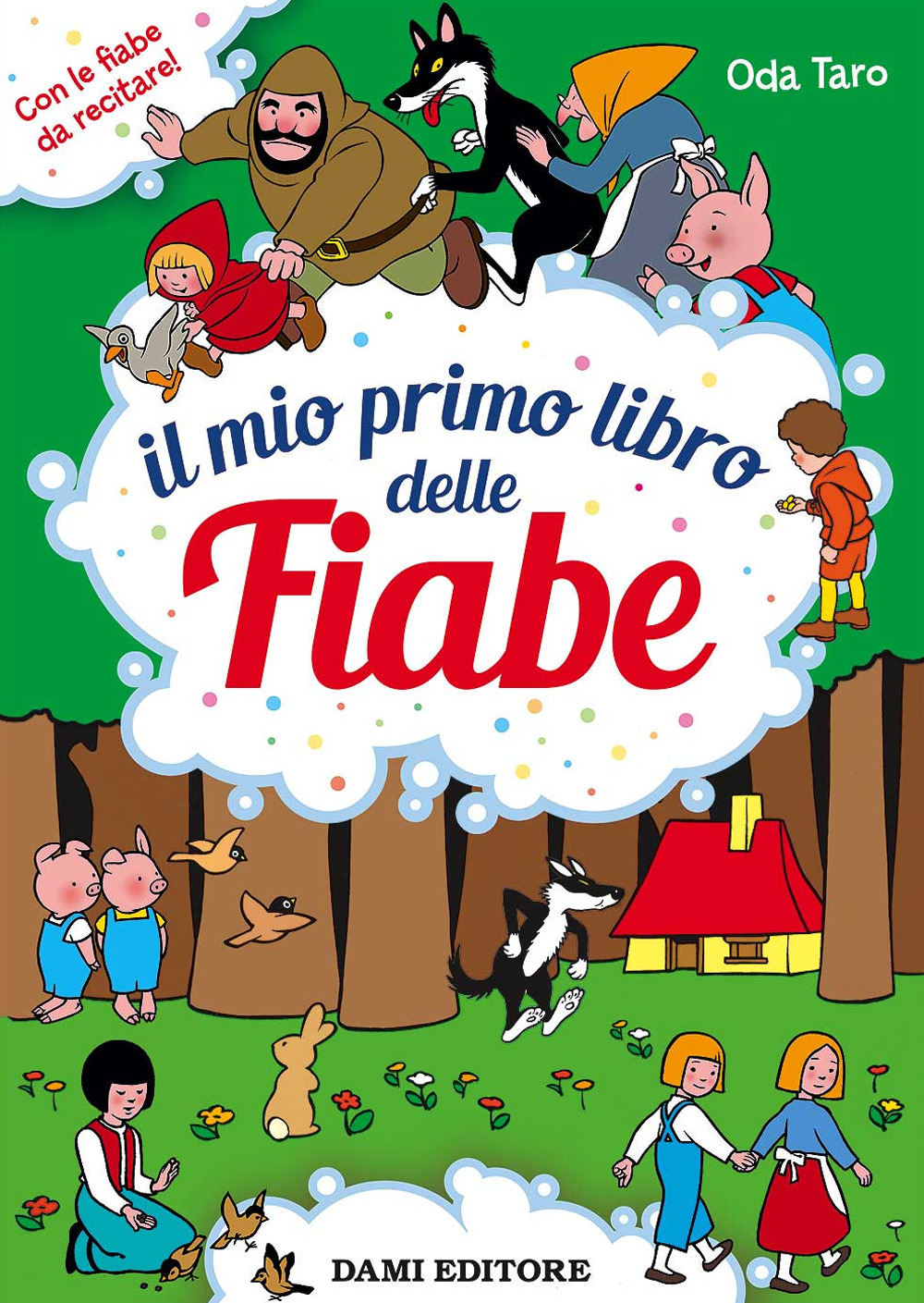 Il mio primo libro delle fiabe