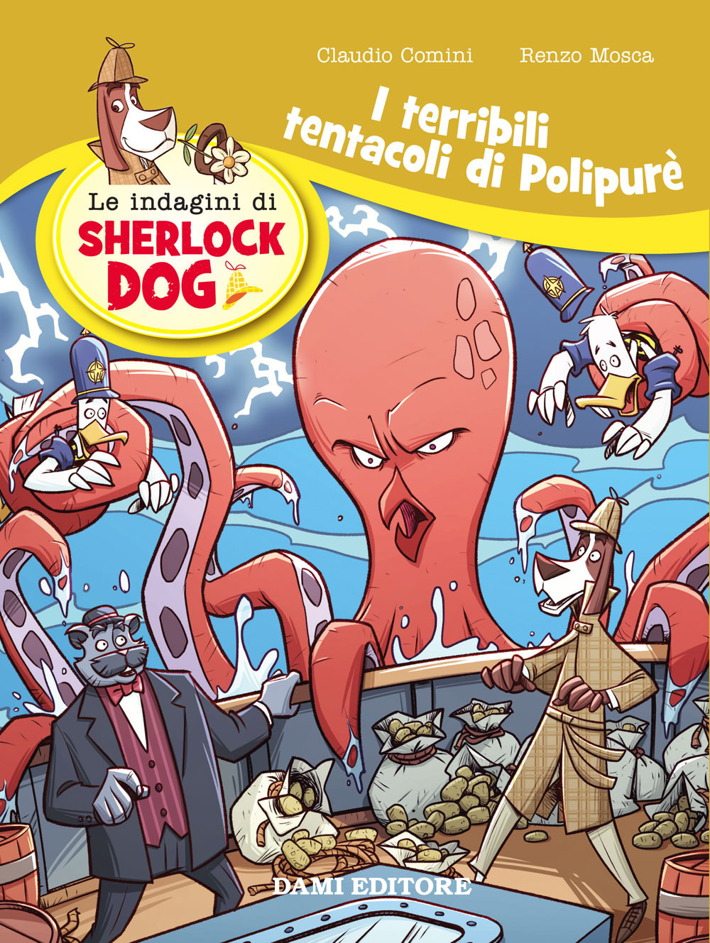 I terribili tentacoli di Polypurè. Le indagini di Sherlock Dog