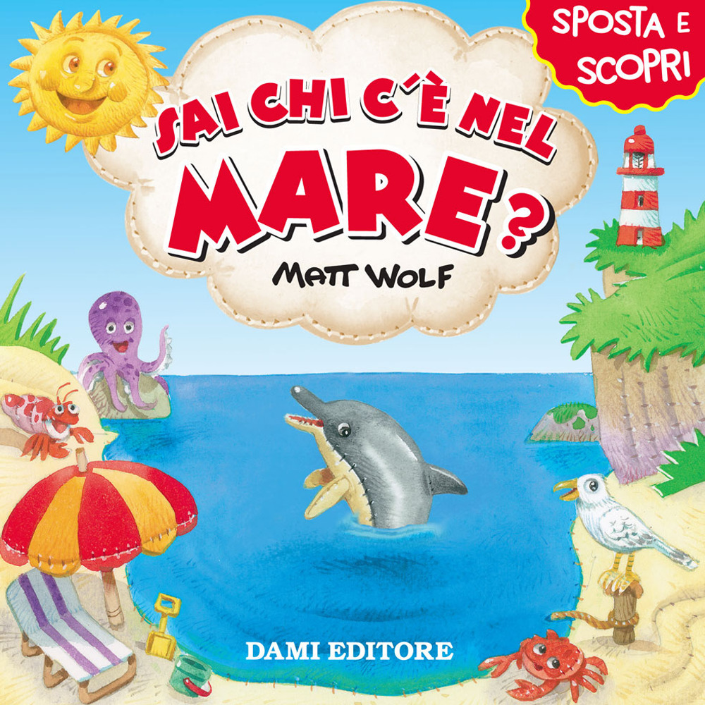 Sai chi c'è nel mare?