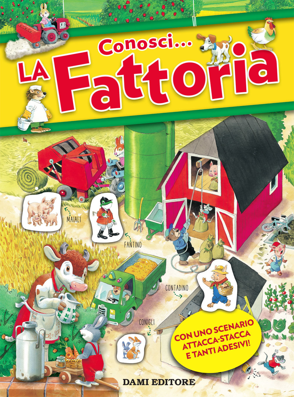 Conosci... La fattoria. Con adesivi