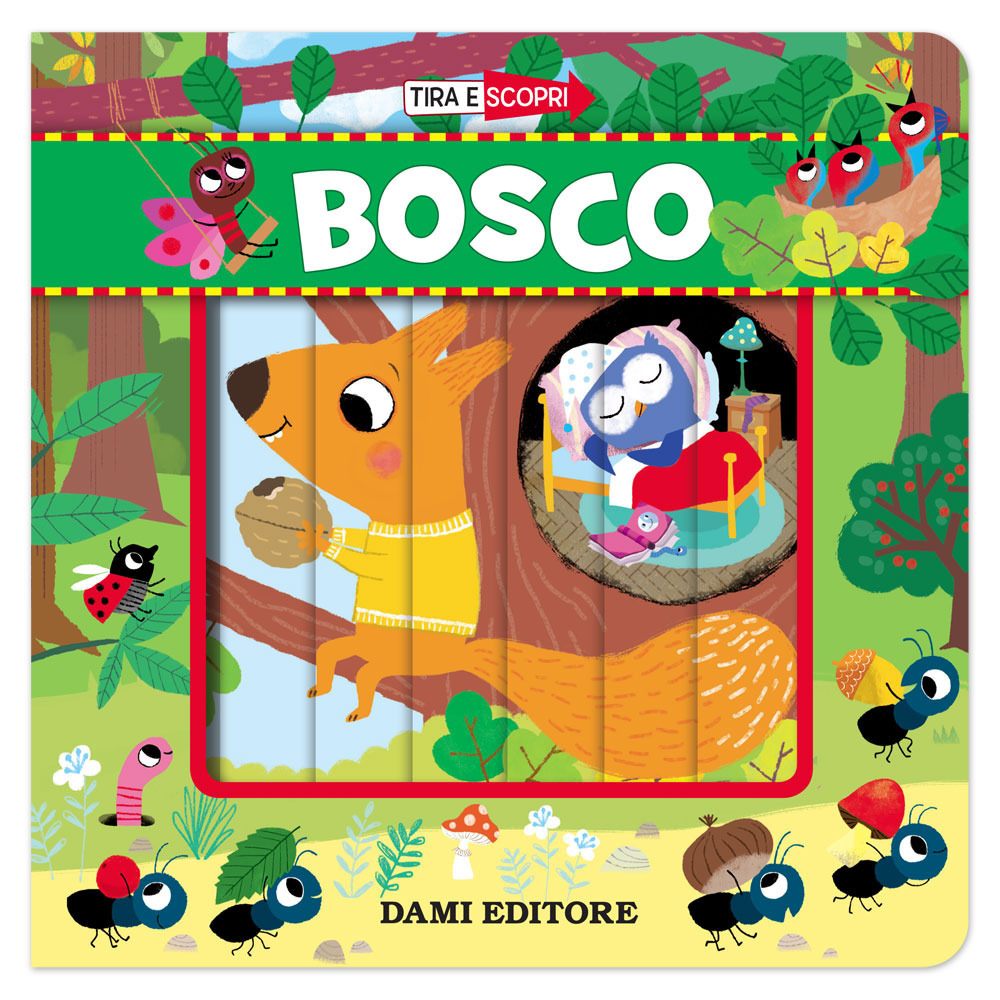 Bosco. Tira e scopri