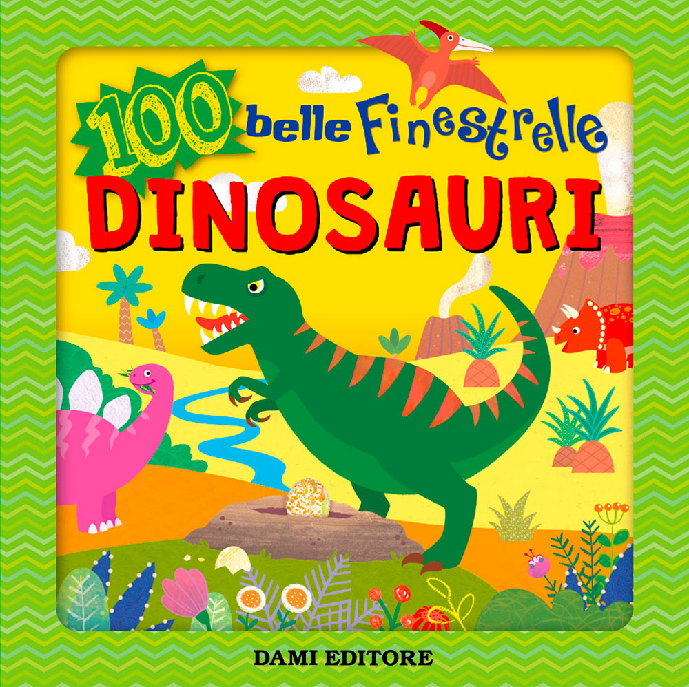 Dinosauri. Tante belle finestrelle