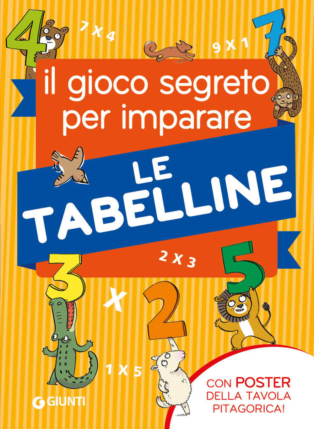 Il gioco segreto per imparare le tabelline