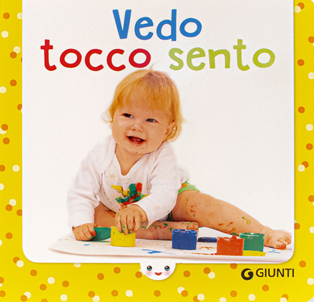 Vedo tocco sento