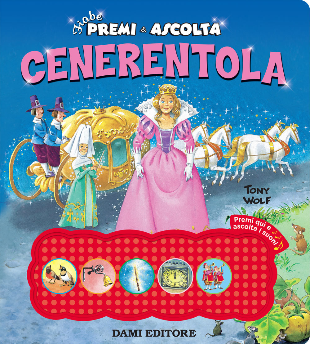 Cenerentola. Premi e ascolta