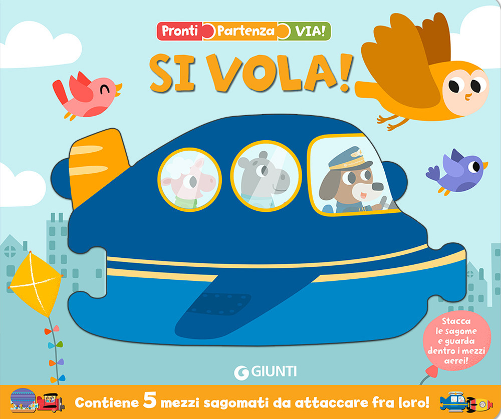 Si vola! Pronti, partenza, via