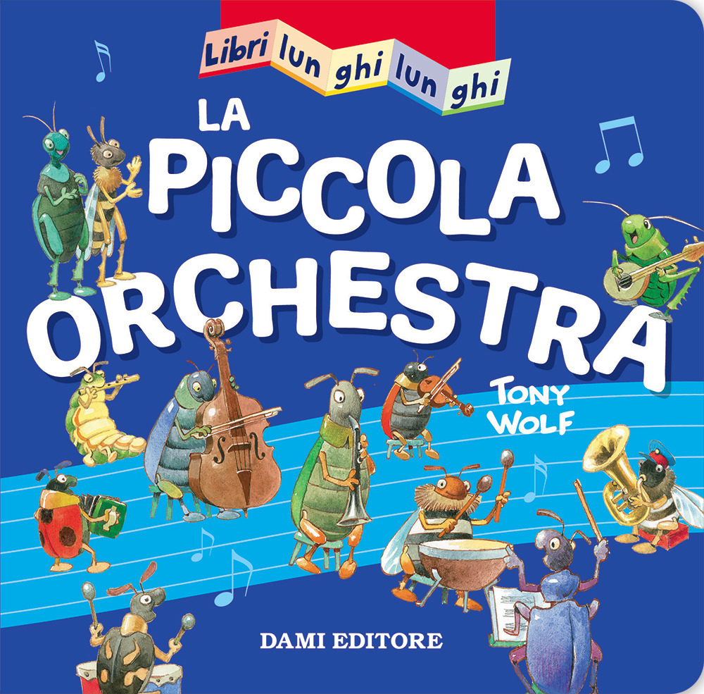 La piccola orchestra. Libri lunghi lunghi