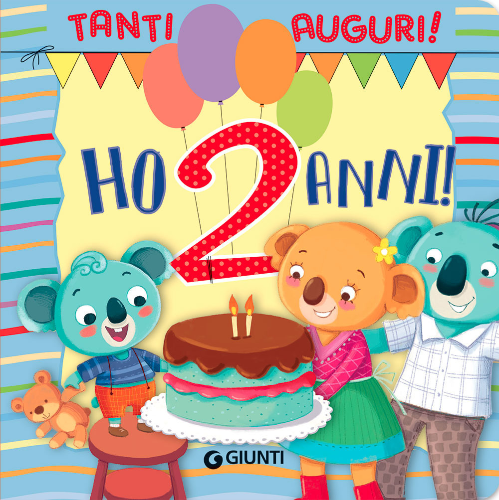 Ho 2 anni! Tanti auguri!