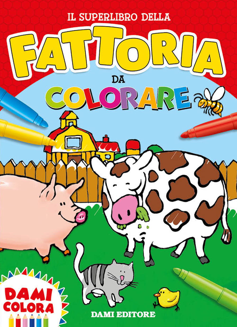 Il superlibro della fattoria da colorare