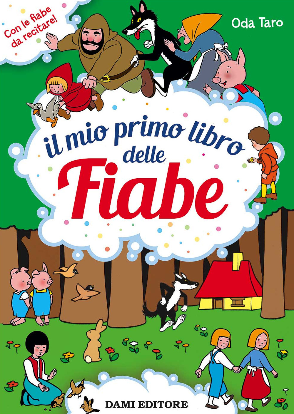 Il mio primo libro delle fiabe