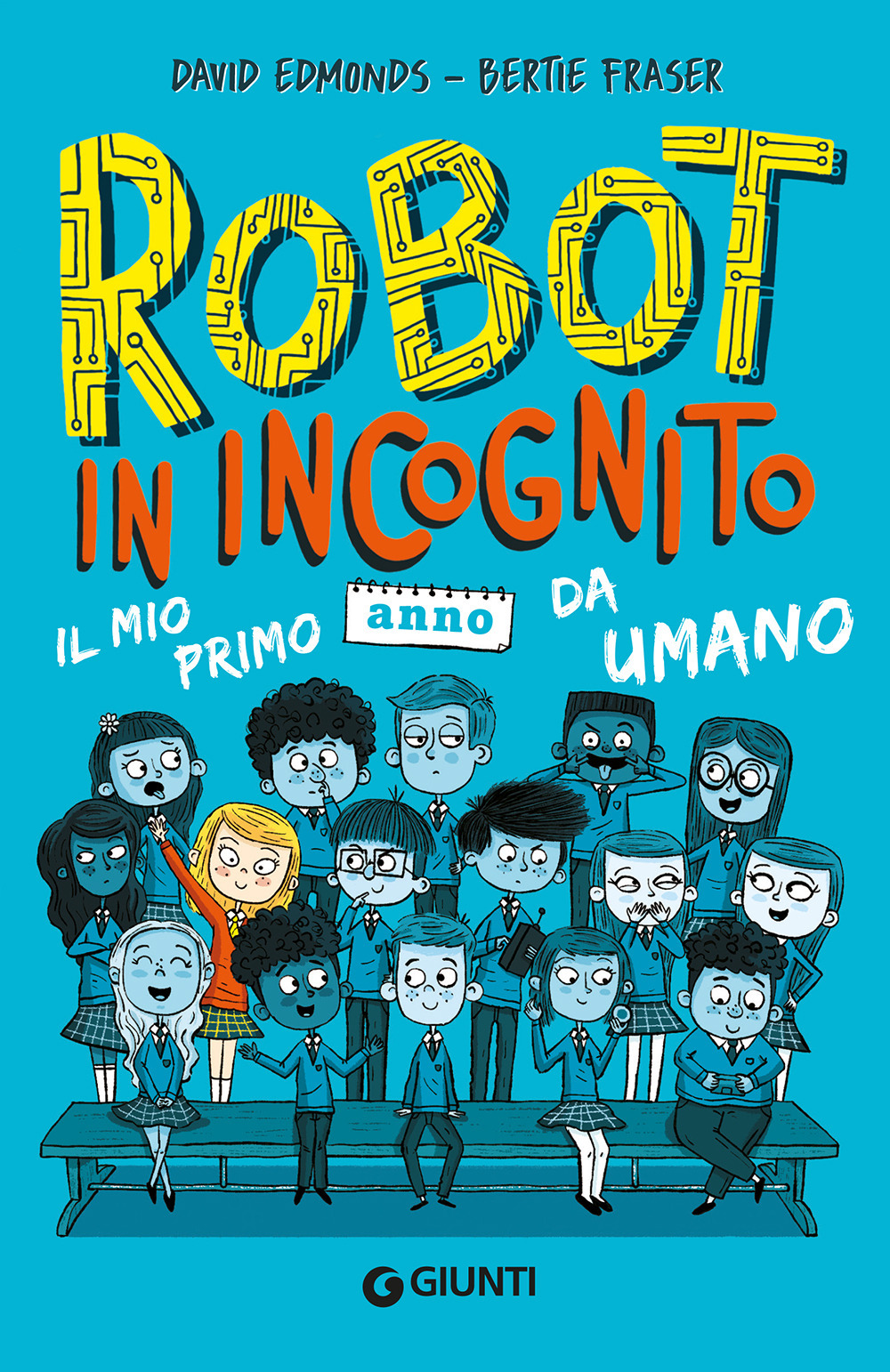 Robot in incognito. Il mio primo anno da umano