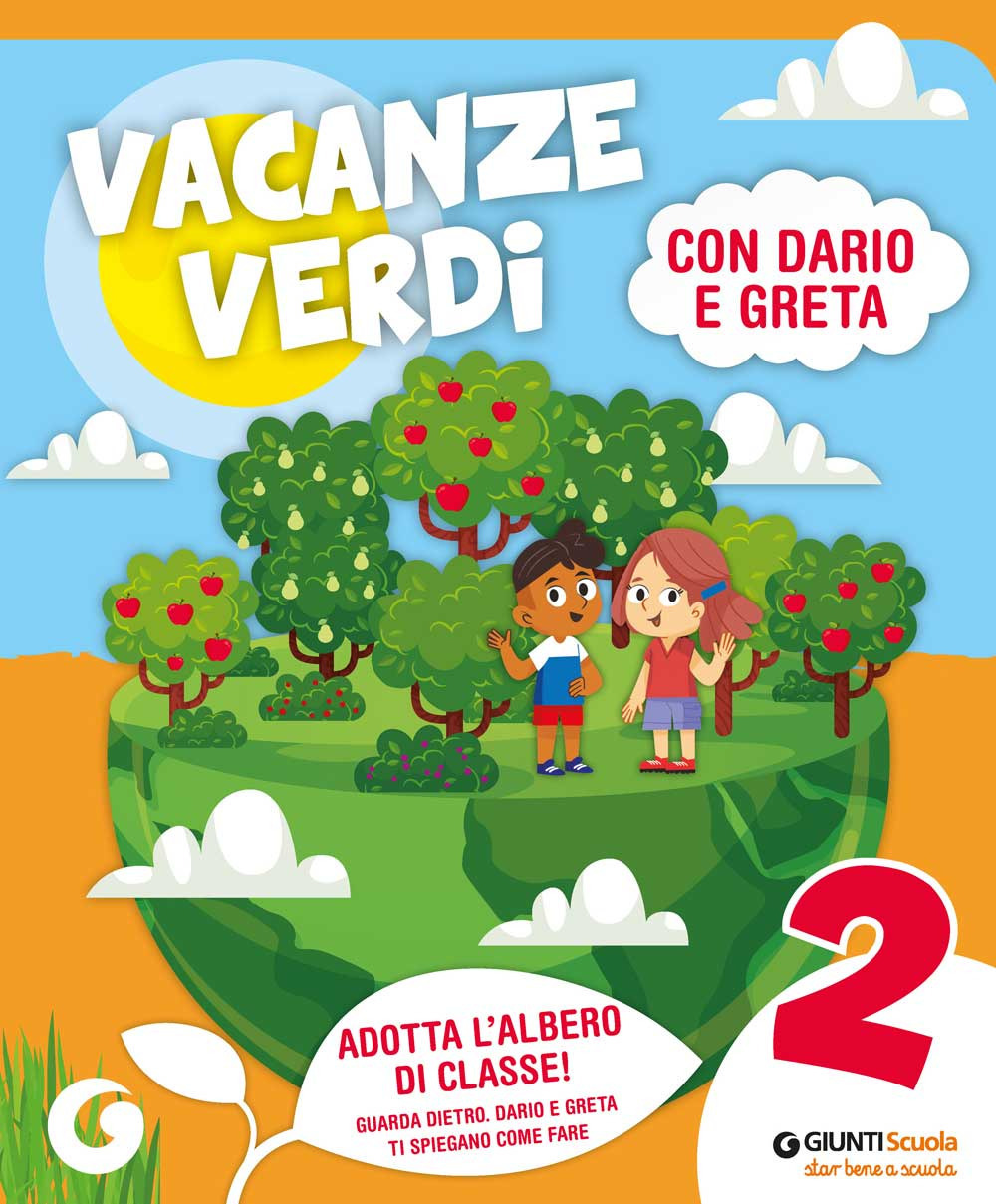 Vacanze verdi. Quaderni multidisciplinari per le vacanze. Per la Scuola elementare. Vol. 2
