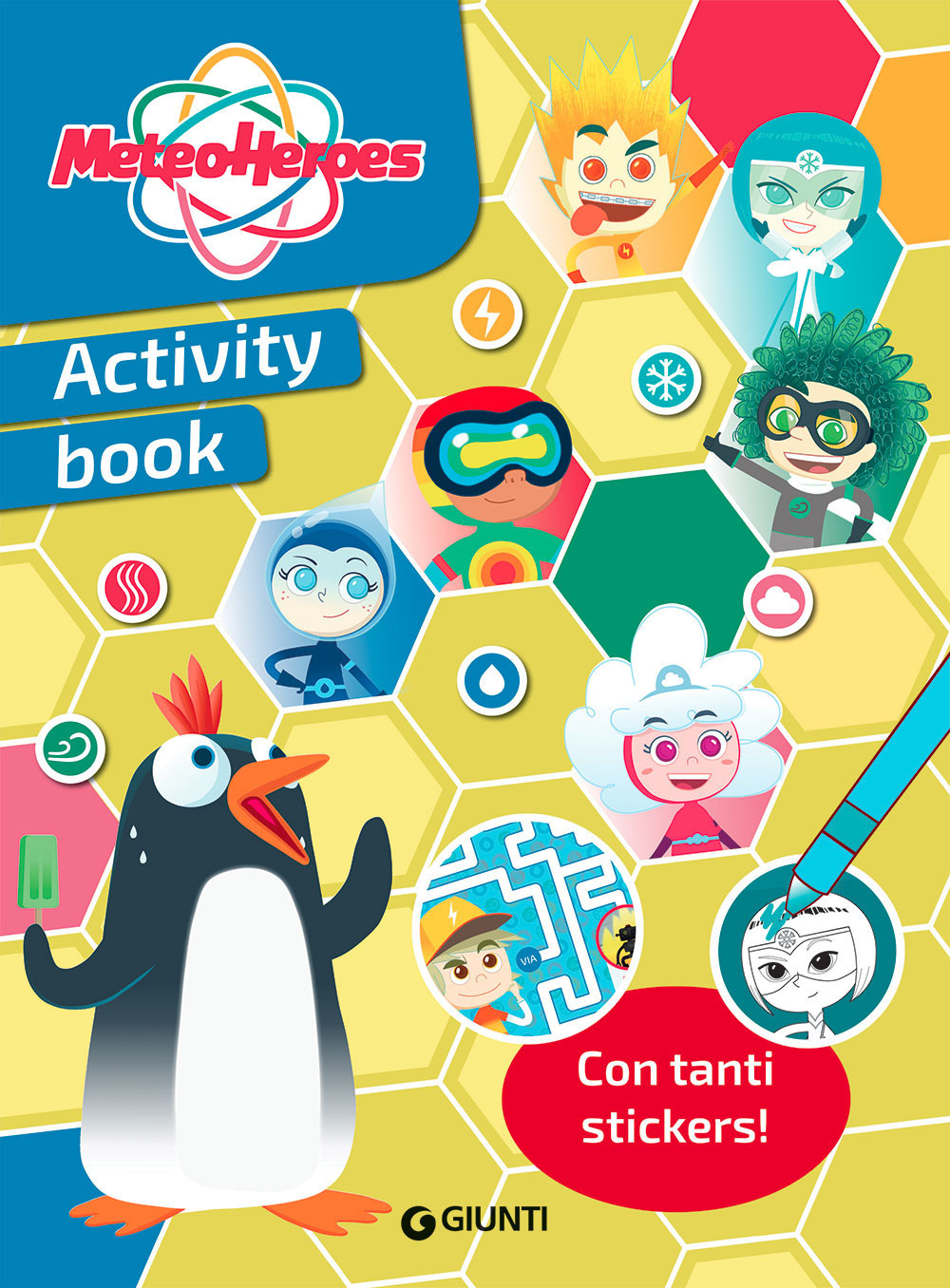 Insieme per la terra. Meteoheroes. Activity book. Con adesivi