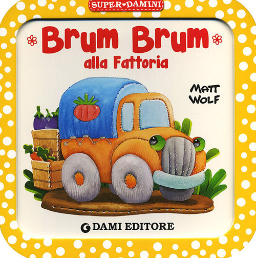 Brum Brum alla fattoria