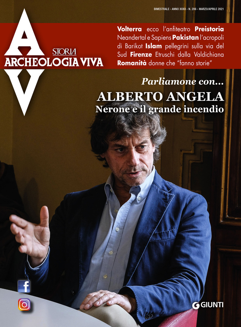 Archeologia viva. Vol. 206: Nerone e il grande incendio. Parliamone con... Alberto Angela