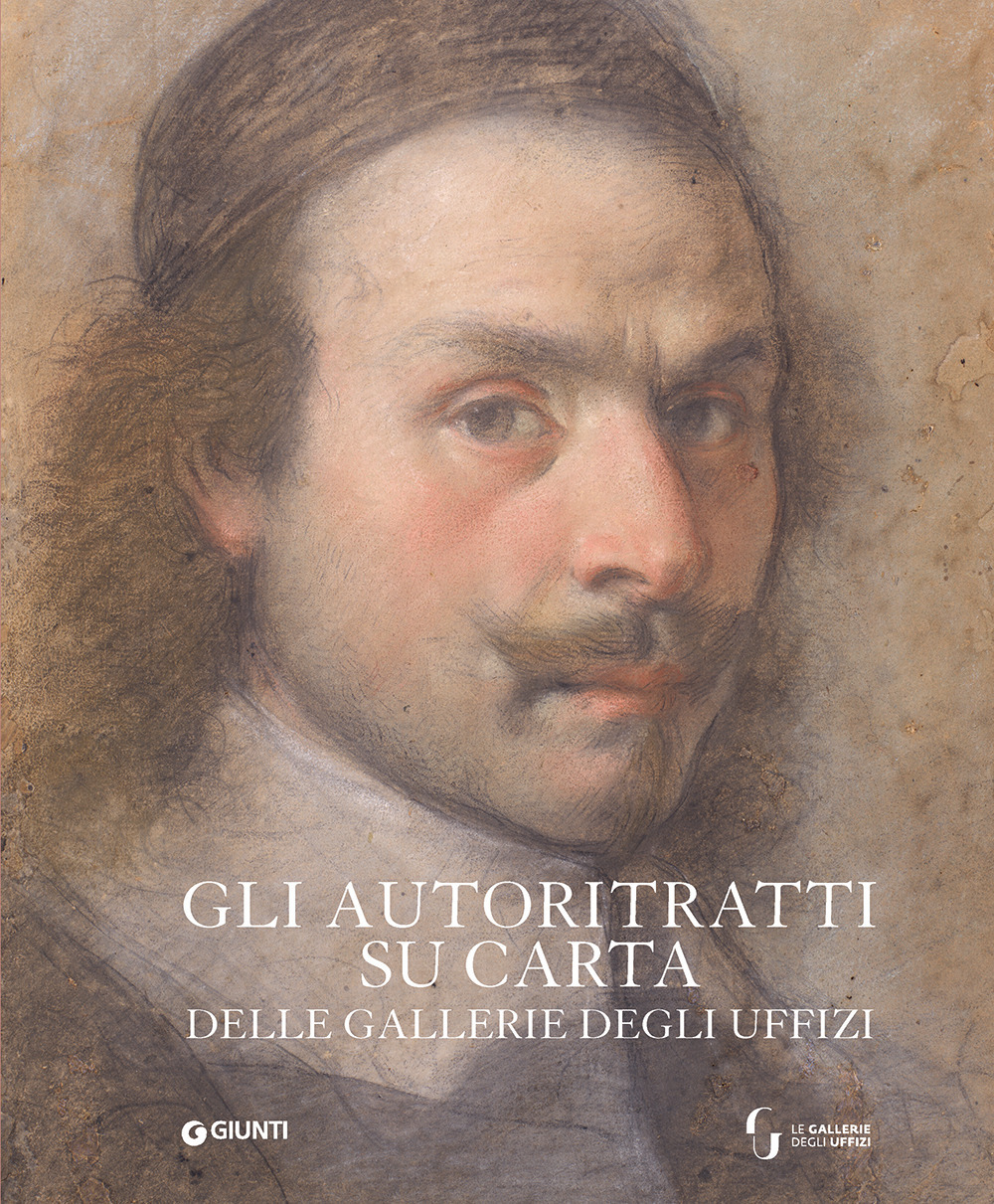 Gli autoritratti su carta delle Gallerie degli Uffizi