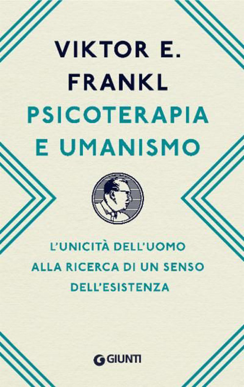 Psicoterapia e umanismo. L'unicità dell'uomo alla ricerca di un senso dell'esistenza