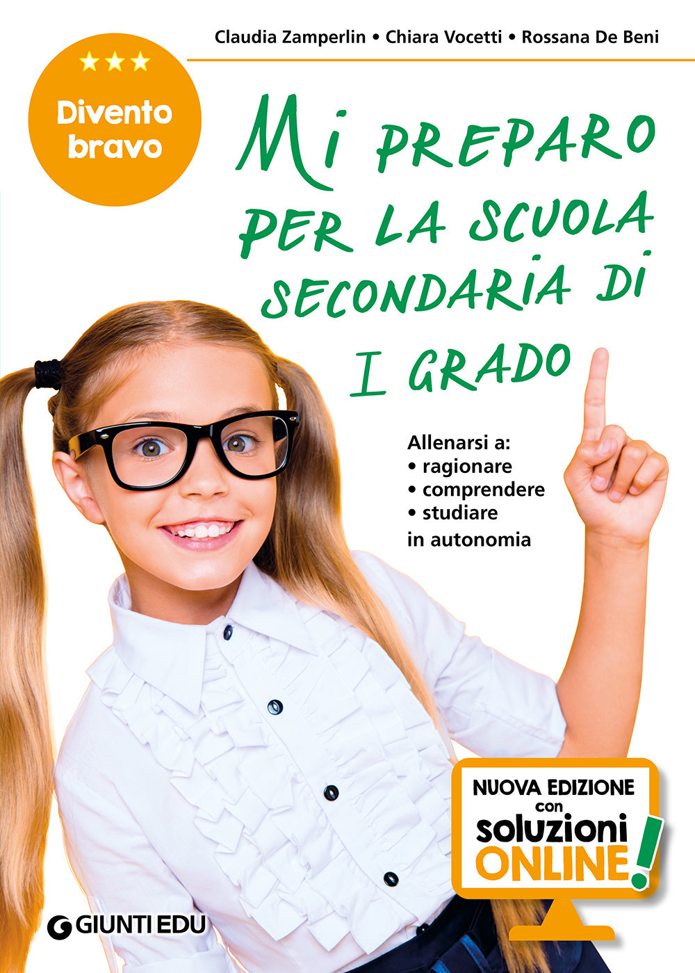 Mi preparo per la scuola secondaria di 1° grado. Divento bravo. Per la 5ª classe elementare