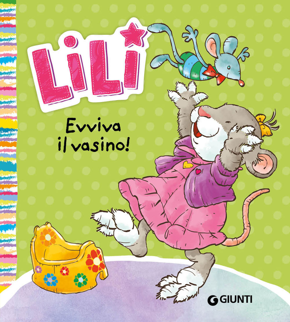 Evviva il vasino! Lili