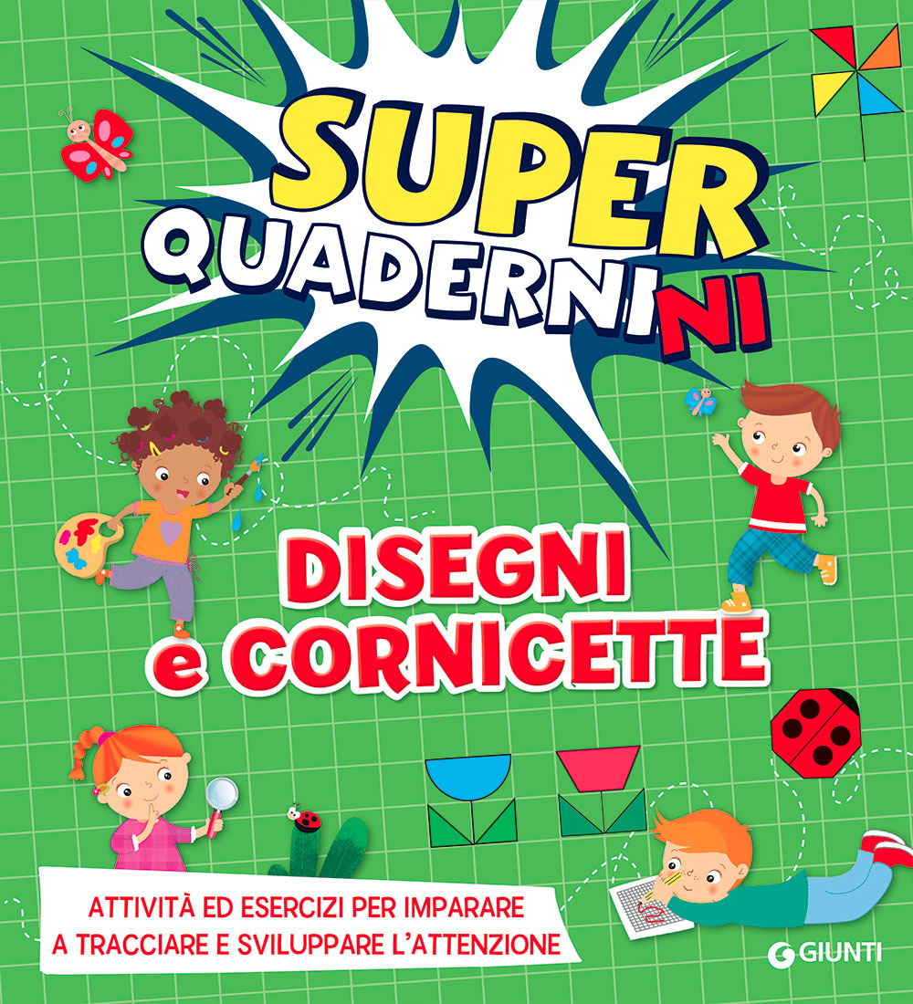 Disegni e cornicette. Superquadernini